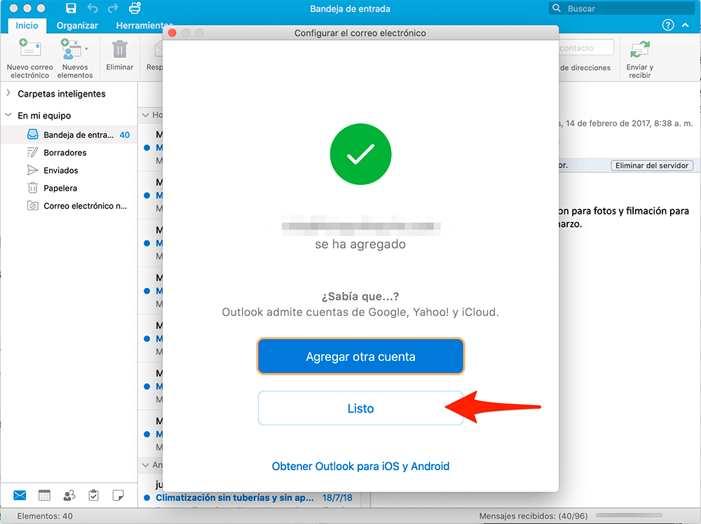 Outlook Office para macOS configurar se ha agregado y Listo